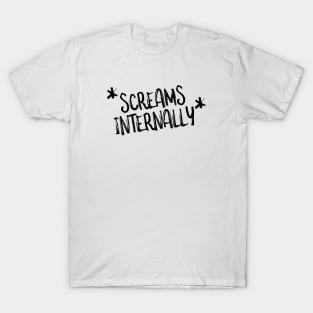 Screaming Internally Inside Thoughts T-Shirt